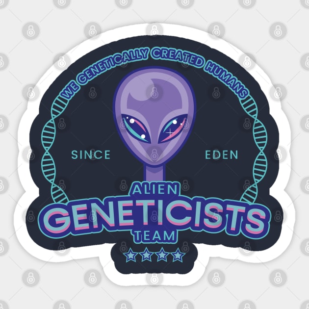 Alien Geneticists Team Sticker by ShirtBricks